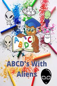 ABCD's WITH ALIENS