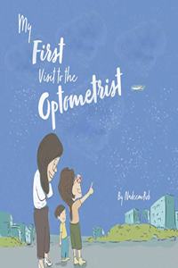 My First Visit to the Optometrist