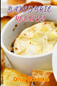 Baked Brie Recipes