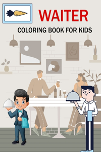 Waiter Coloring Book For Kids