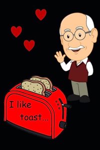 I Like Toast