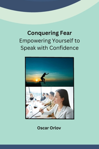 Conquering Fear