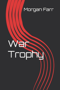 War Trophy