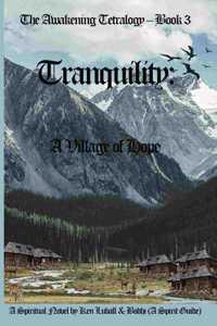 Tranquility