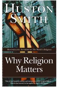 Why Religion Matters