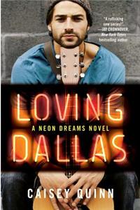 Loving Dallas