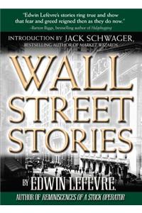 Wall Street Stories: Introduction by Jack Schwager