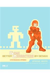 Better Game Characters by Design