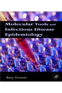 Molecular Tools and Infectious Disease Epidemiology
