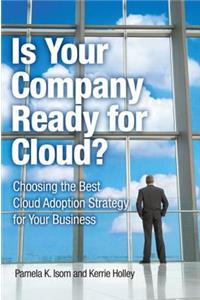 Is Your Company Ready for Cloud?