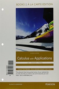 Calculus with Applications, Books a la Carte Plus Mylab Math Package