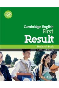 Cambridge English: First Result: Student's Book