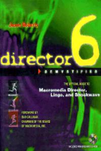 Director 6 Demystified