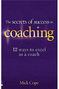 Secrets of Success in Coaching