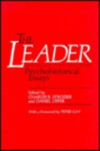 The Leader: Psychohistorical Essays