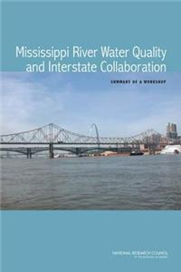 Mississippi River Water Quality and Interstate Collaboration