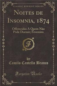 Noites de Insomnia, 1874