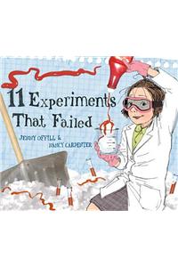11 Experiments That Failed