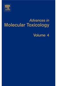 Advances in Molecular Toxicology