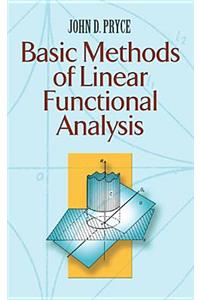 Basic Methods of Linear Functional Analysis