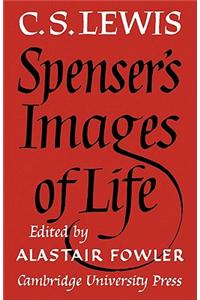 Spenser's Images of Life