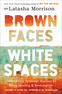 Brown Faces, White Spaces