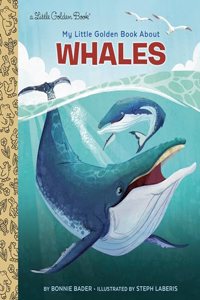 My Little Golden Book about Whales