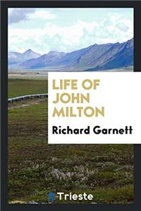 Life of John Milton