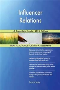 Influencer Relations A Complete Guide - 2019 Edition