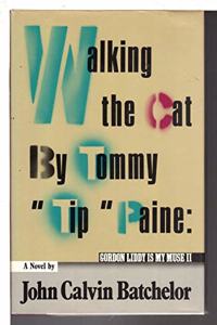 Walking the Cat, by Tommy 