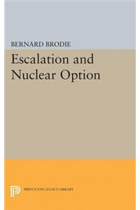 Escalation and Nuclear Option
