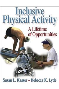 Inclusive Physical Activity: A Lifetime of Opportunities
