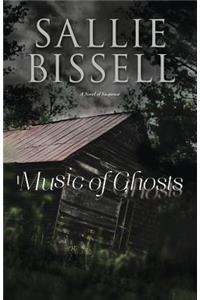 Music of Ghosts