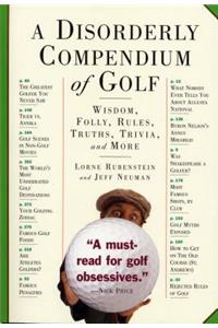 A Disorderly Compendium of Golf