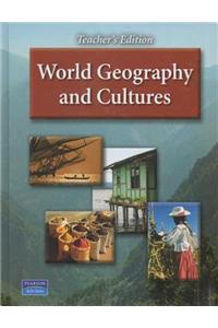 World Geography and Cultures Teachers Edition