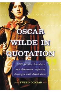 Oscar Wilde in Quotation