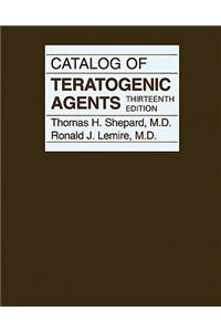 Catalog of Teratogenic Agents