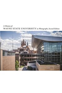 History of Wayne State University in Photographs