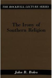 Irony of Southern Religion