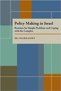 Policy Making in Israel