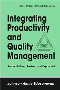 Integrating Productivity and Quality Management
