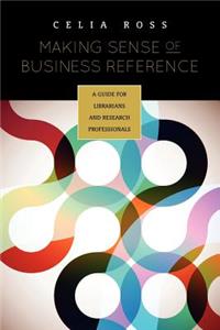 Making Sense of Business Reference