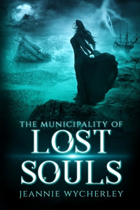 Municipality of Lost Souls