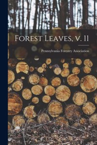 Forest Leaves, V. 11