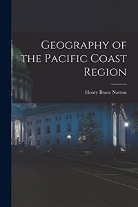 Geography of the Pacific Coast Region