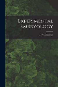 Experimental Embryology