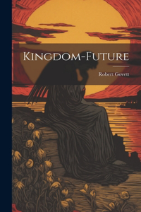 Kingdom-future