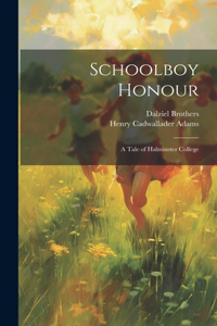 Schoolboy Honour