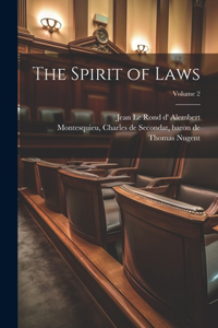 Spirit of Laws; Volume 2