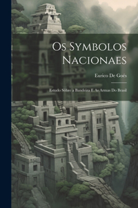 Os Symbolos Nacionaes